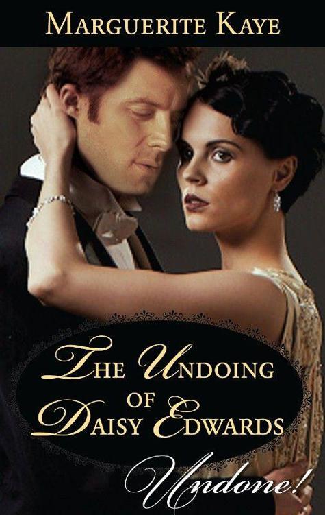 The Undoing of Daisy Edwards (A Time for Scandal) by Marguerite Kaye