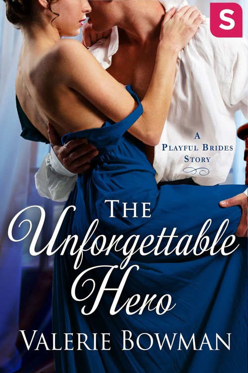 The Unforgettable Hero (2016) by Valerie Bowman