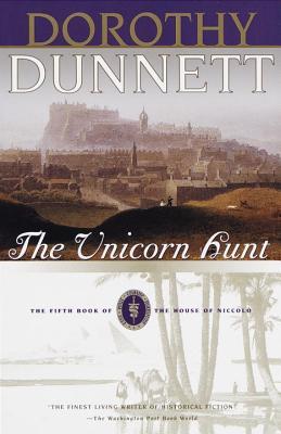 The Unicorn Hunt (1999) by Dorothy Dunnett