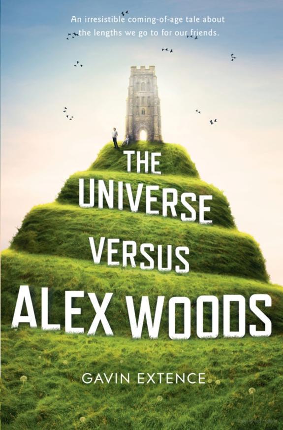 The Universe Versus Alex Woods by Extence, Gavin