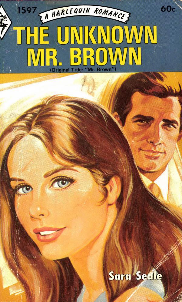 The Unknown Mr. Brown by Sara Seale