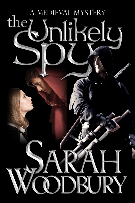 The Unlikely Spy by Sarah Woodbury