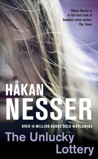 The Unlucky Lottery by Hakan Nesser