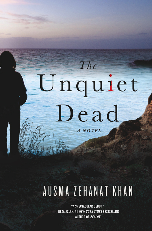 The Unquiet Dead by Ausma Zehanat Khan