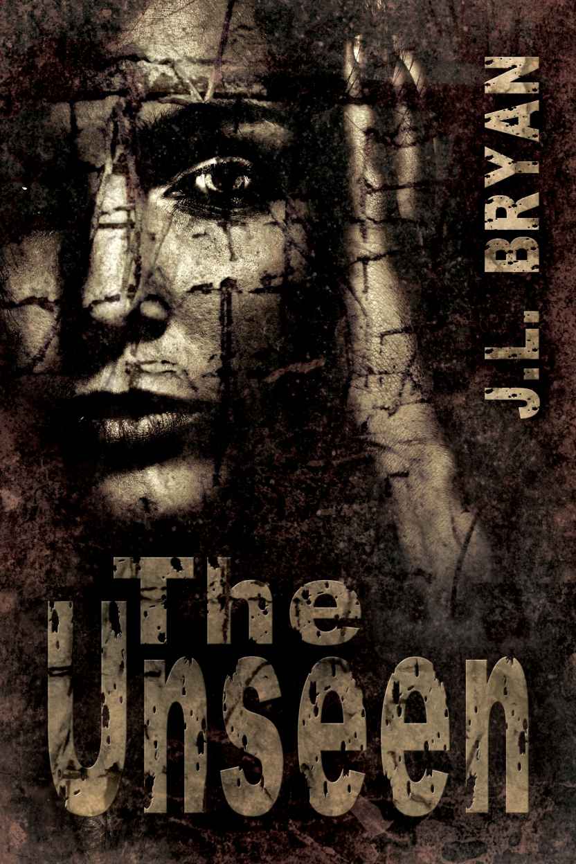 The Unseen by Bryan, JL