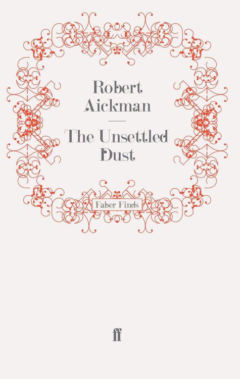 The Unsettled Dust by Robert Aickman