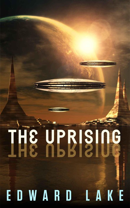 The Uprising (The Mamluks Saga: Episode 2) by Lake, Edward