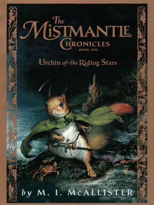 The Urchin of the Riding Stars by M. I. McAllister