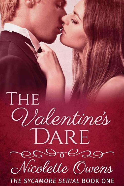 The Valentine's Dare (The Sycamore Serial Book 1) by Owens, Nicolette