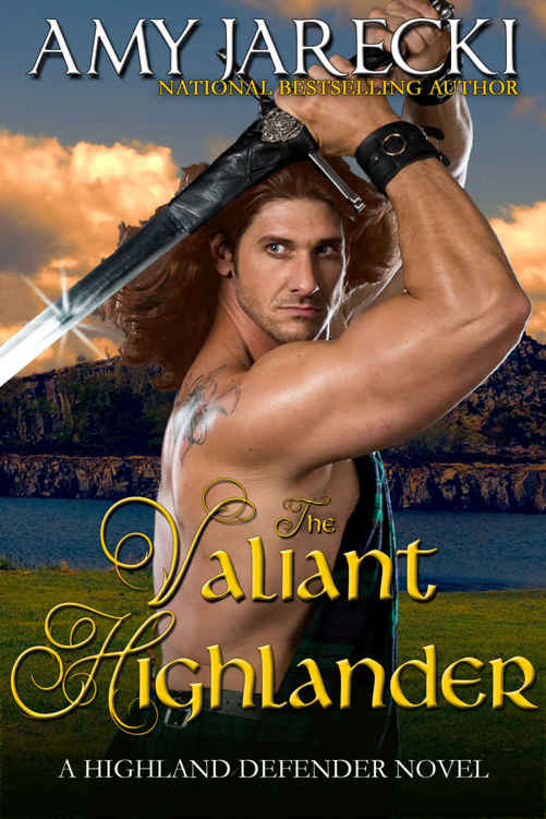 The Valiant Highlander (Highland Defender #2) by Amy Jarecki