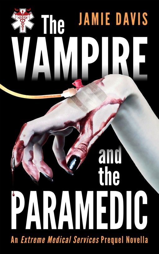 The Vampire and The Paramedic by Jamie Davis