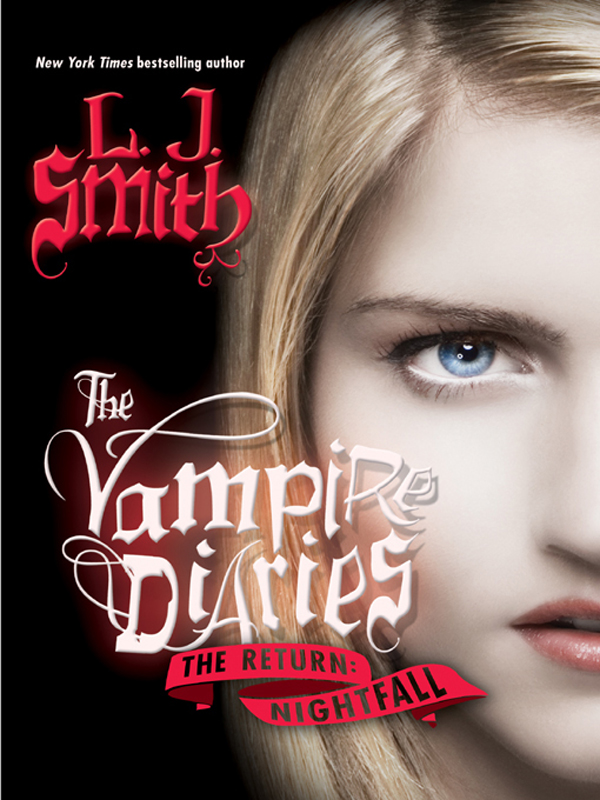 The Vampire Diaries: The Return: Nightfall (2009) by L. J. Smith