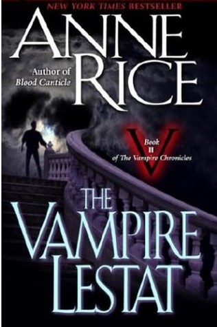 The Vampire Lestat (2004) by Anne Rice