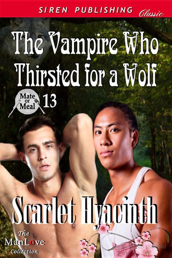 The Vampire Who Thirsted for a Wolf by Hyacinth, Scarlet