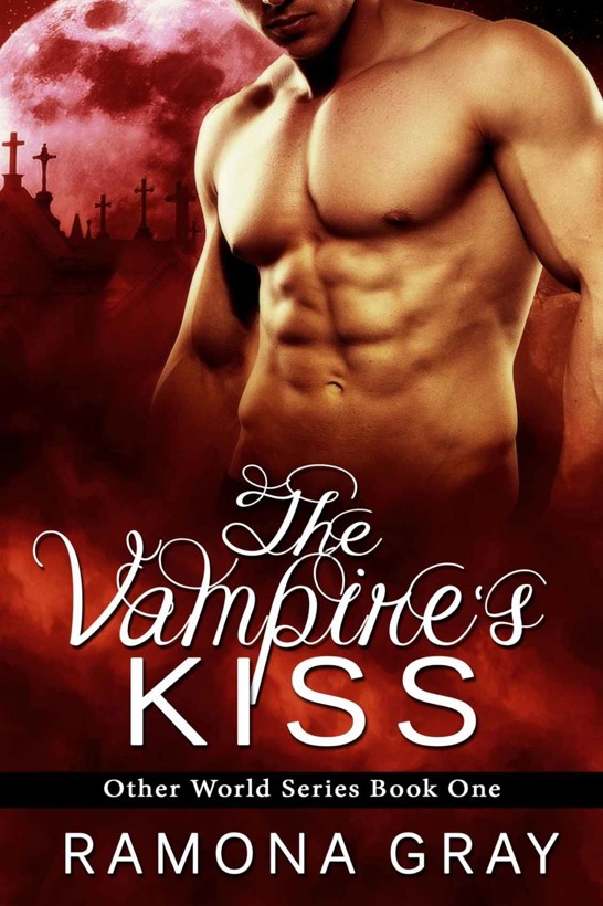 The Vampire's Kiss (Other World Series Book 1) by Ramona Gray