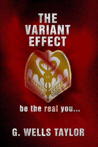 The Variant Effect (2010) by G. Wells Taylor