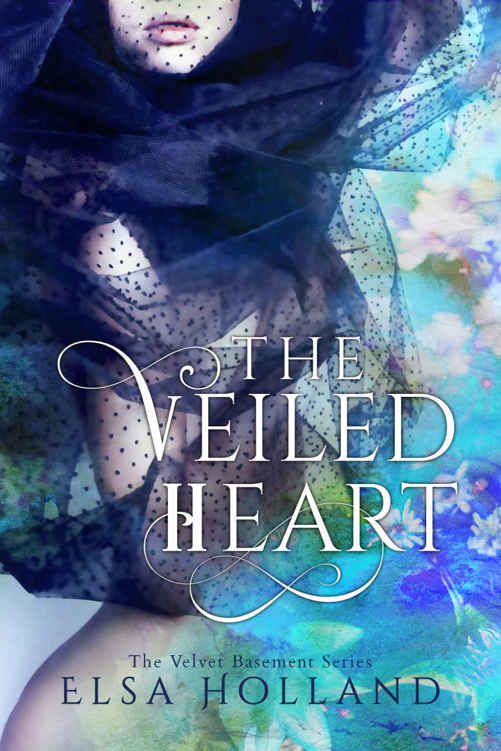 The Veiled Heart (The Velvet Basement Book 1) by Elsa Holland