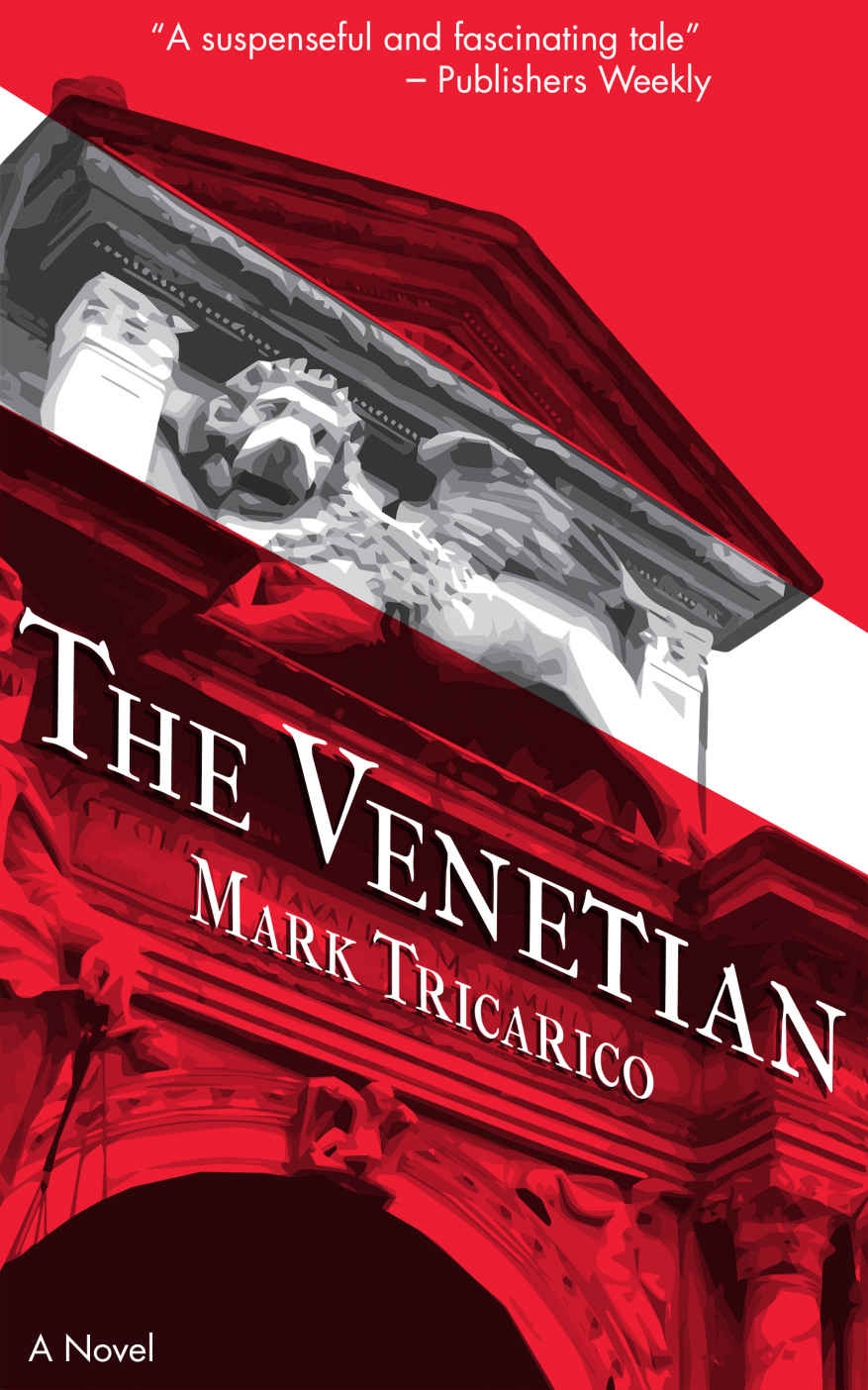 The Venetian by Mark Tricarico