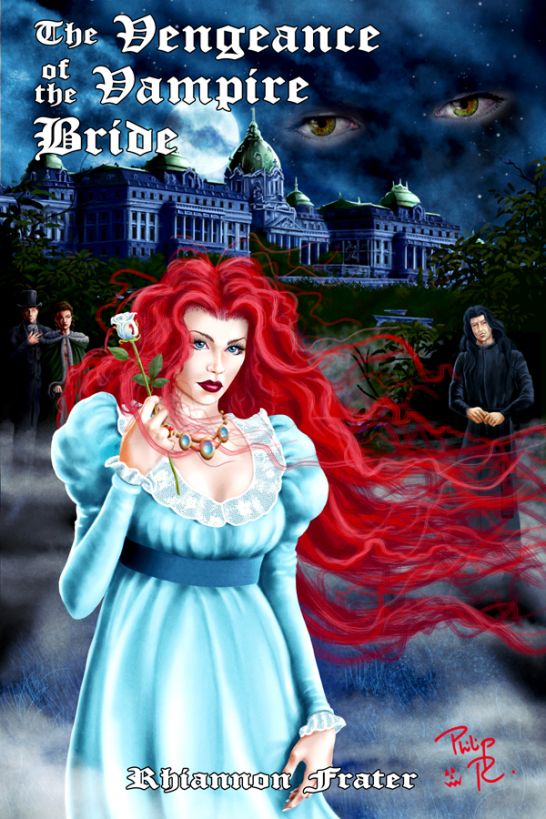 The Vengeance of the Vampire Bride by Rhiannon Frater