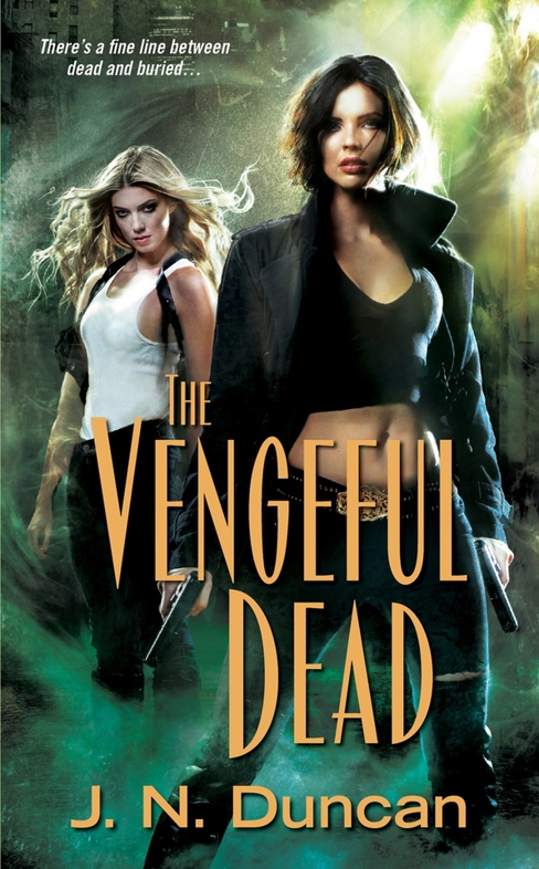 The Vengeful Dead by J. N. Duncan