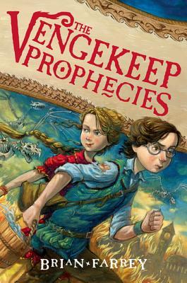 The Vengekeep Prophecies (2012) by Brian Farrey