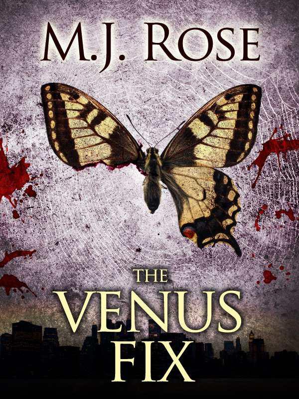 The Venus Fix by M. J. Rose