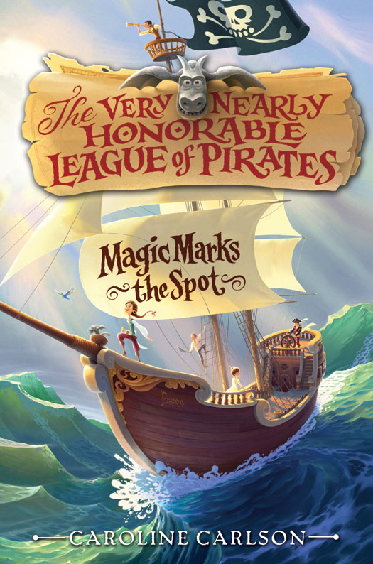 The Very Nearly Honorable League of Pirates #1 by Caroline Carlson