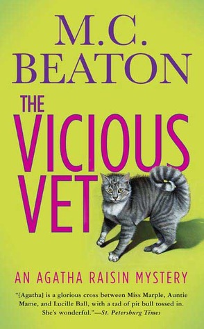 The Vicious Vet (2006) by M.C. Beaton