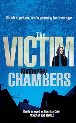 The Victim by Kimberley Chambers