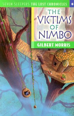 The Victims of Nimbo (2000) by Gilbert L. Morris