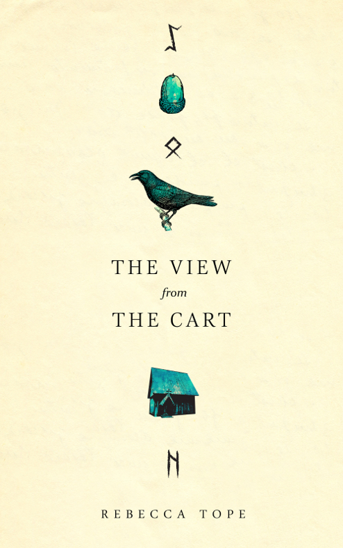 The View From the Cart (2014) by Rebecca Tope