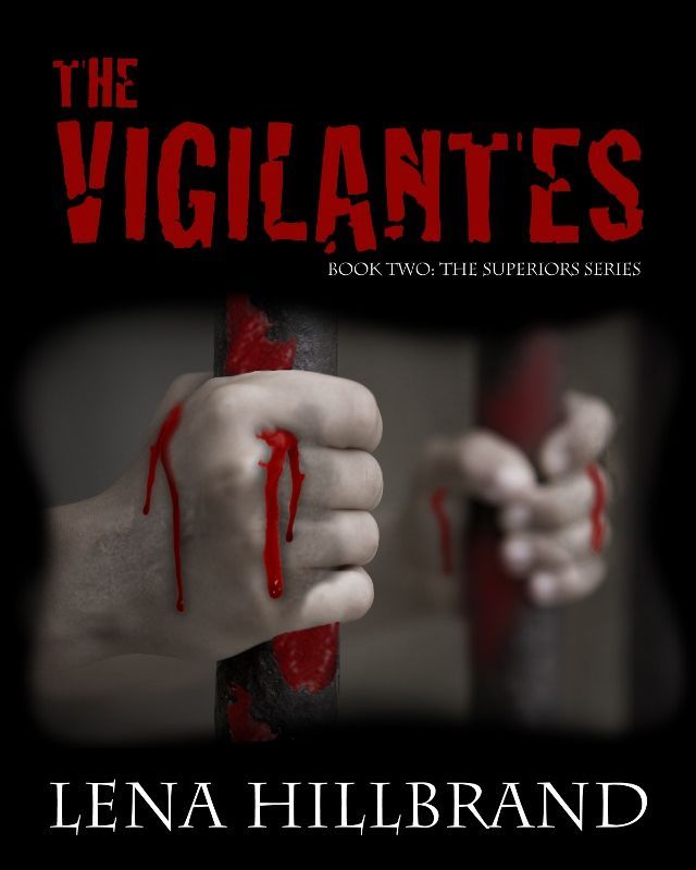 The Vigilantes (The Superiors)