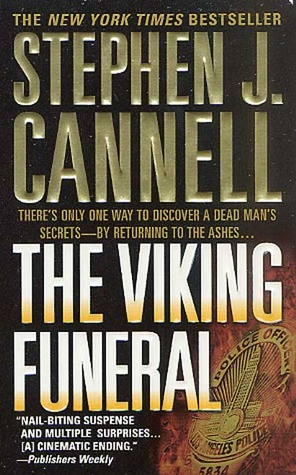 The Viking Funeral (2002) by Stephen J. Cannell