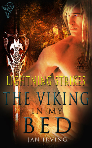 The Viking In My Bed (2012) by Jan  Irving