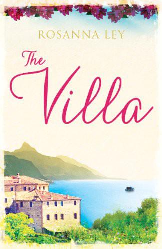 The Villa by Rosanna Ley