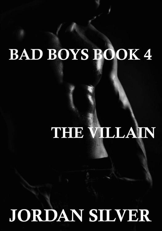 The Villain by Jordan Silver
