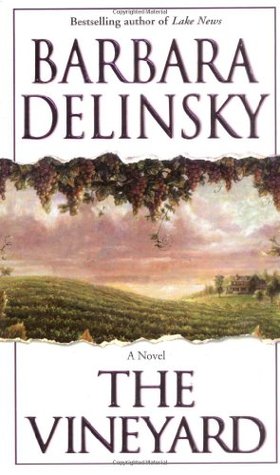 The Vineyard (2001) by Barbara Delinsky