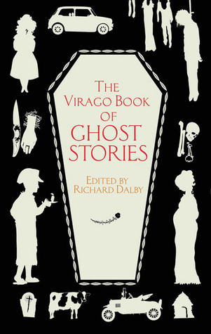 The Virago Book of Ghost Stories (2008) by Richard Dalby