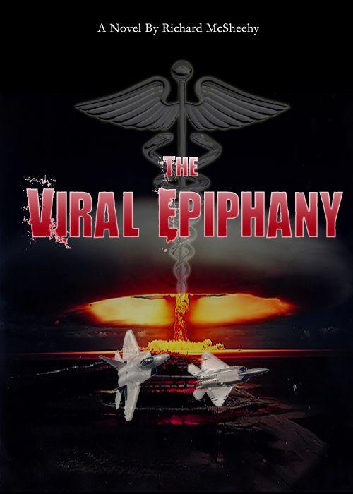 The Viral Epiphany by Richard McSheehy