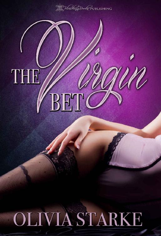 The Virgin Bet by Olivia Starke