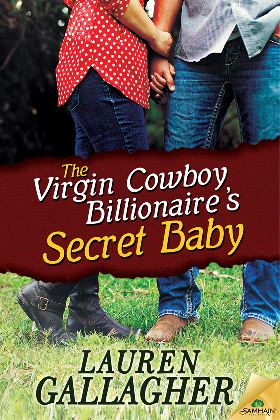 The Virgin Cowboy Billionaire's Secret Baby (2015) by Lauren Gallagher