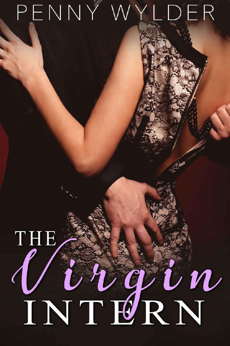 The Virgin Intern (A Romance Novella) by Penny Wylder