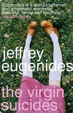 The Virgin Suicides by Jeffrey Eugenides