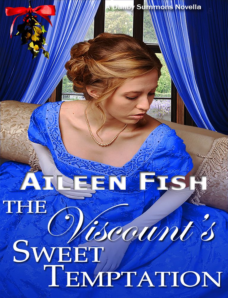 The Viscount's Sweet Temptation by Aileen Fish