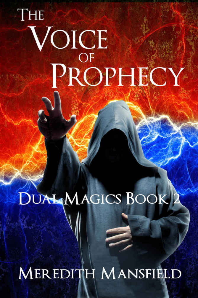 The Voice of Prophecy (Dual Magics Book 2) by Meredith Mansfield