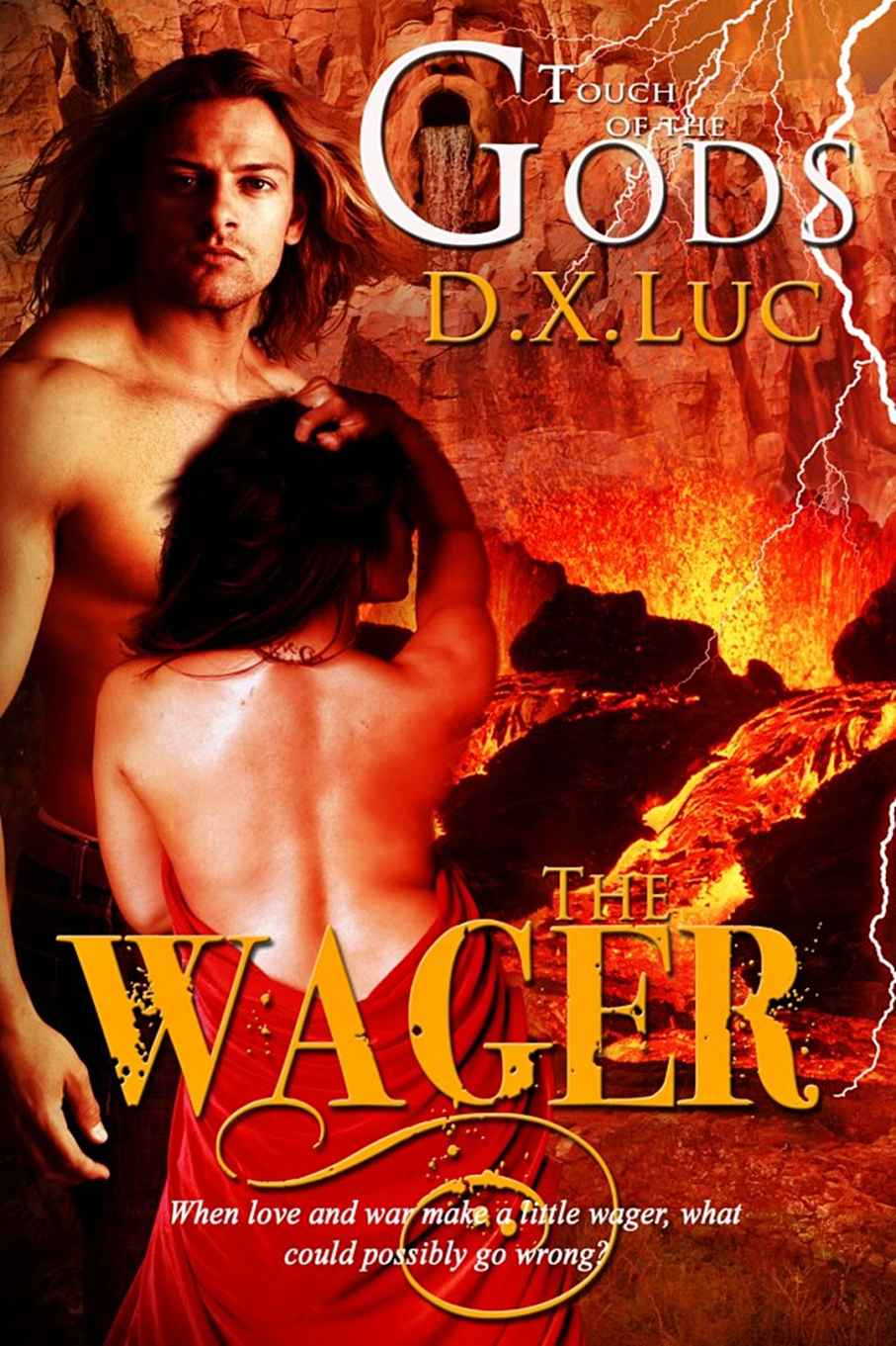 The Wager- BBW Erotic Curvy Paranormal Romance (TOUCH OF THE GODS) by Luc, D.X.