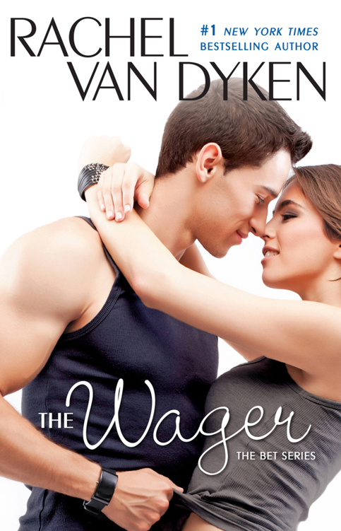 The Wager by Rachel Van Dyken