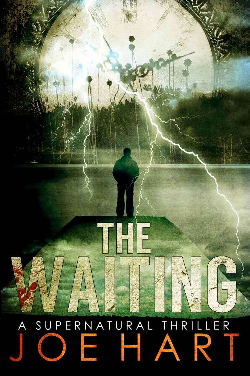 The Waiting: A Supernatural Thriller by Hart, Joe