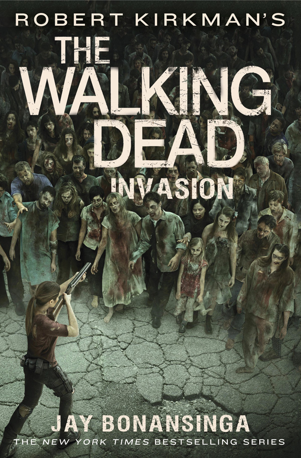 The Walking Dead: Invasion by Robert Kirkman