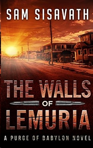 The Walls of Lemuria by Sam Sisavath